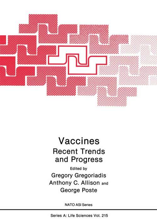 Book cover of Vaccines: Recent Trends and Progress (1991) (Nato Science Series A: #215)
