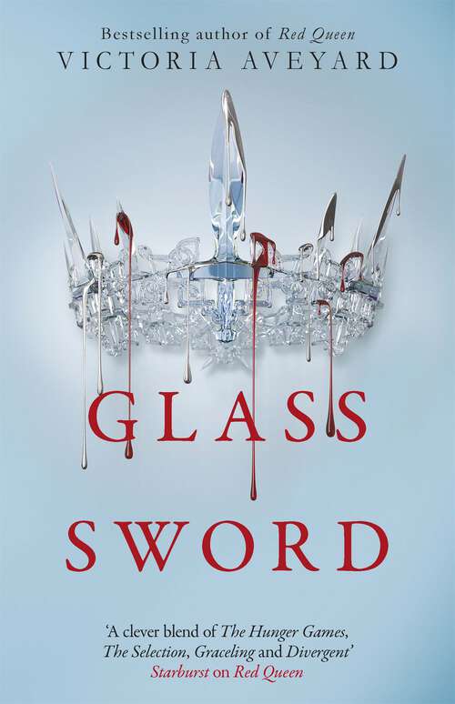 Book cover of Glass Sword: Red Queen Book 2 (Red Queen #2)