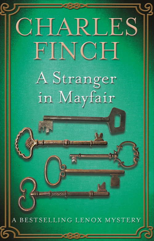 Book cover of A Stranger in Mayfair: A Mystery (Charles Lenox Mysteries Ser. #4)