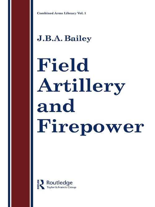 Book cover of Field Artillery And Fire Power (2)
