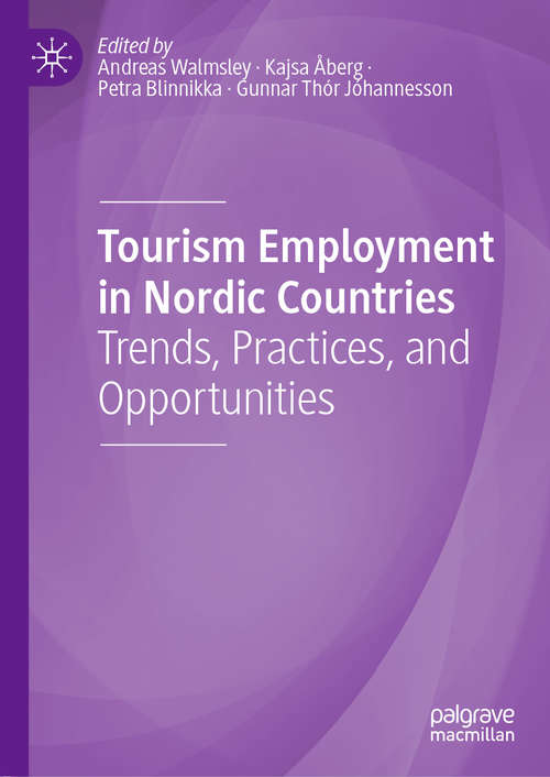 Book cover of Tourism Employment in Nordic Countries: Trends, Practices, and Opportunities (1st ed. 2020)