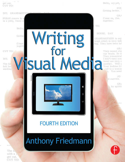 Book cover of Writing for Visual Media