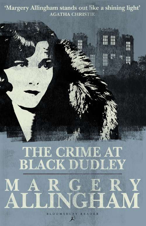 Book cover of The Crime at Black Dudley (Albert Campion Ser.)