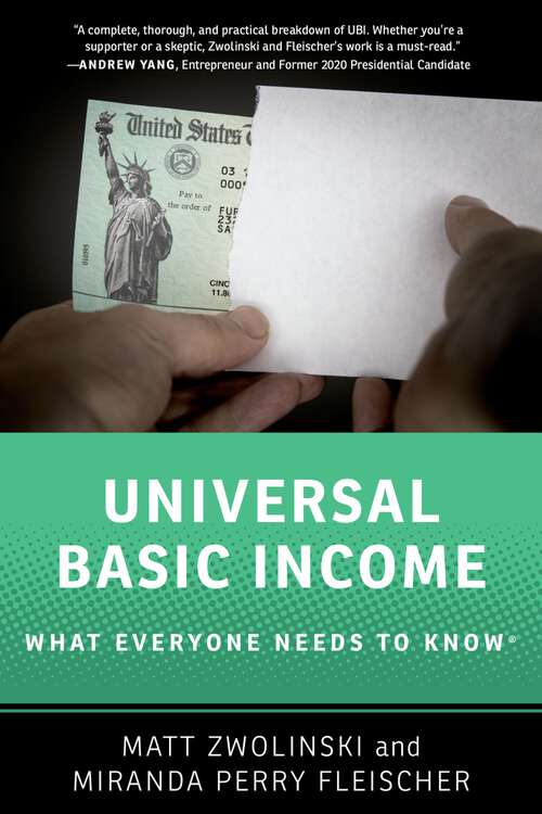 Book cover of Universal Basic Income: What Everyone Needs to Know® (WHAT EVERYONE NEEDS TO KNOW)