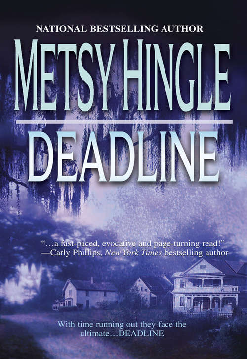 Book cover of Deadline (ePub First edition) (Mira Ser.)