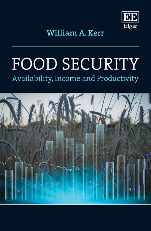 Book cover of Food Security: Availability, Income and Productivity