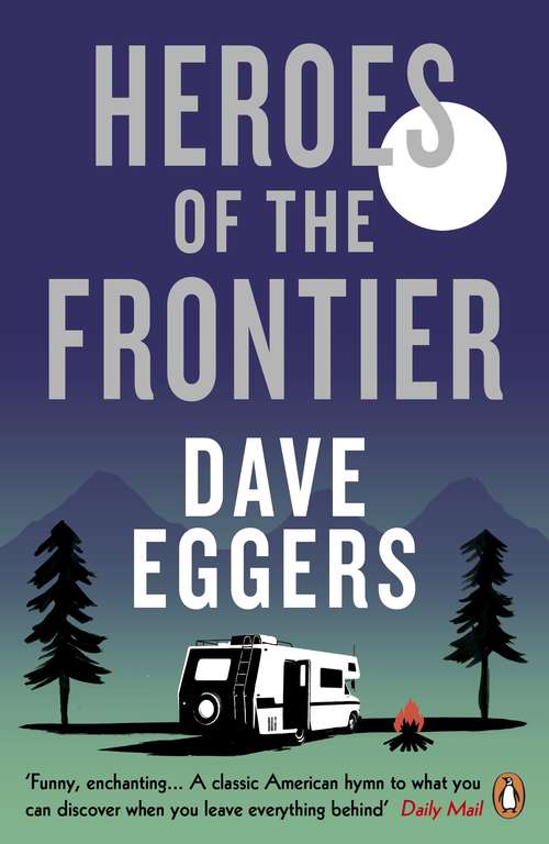Book cover of Heroes of the Frontier