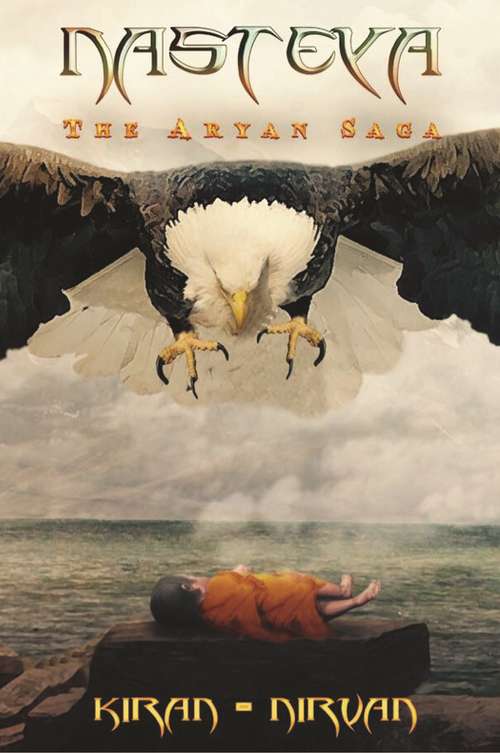 Book cover of Nasteya: The Aryan Saga