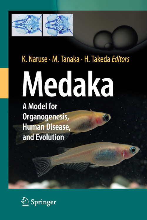 Book cover of Medaka: A Model for Organogenesis, Human Disease, and Evolution (2011)
