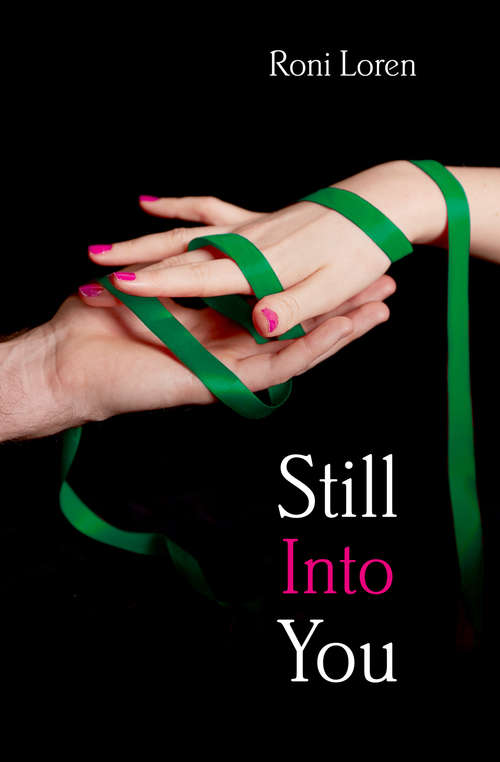 Book cover of Still Into You (ePub edition) (Loving on the Edge series)