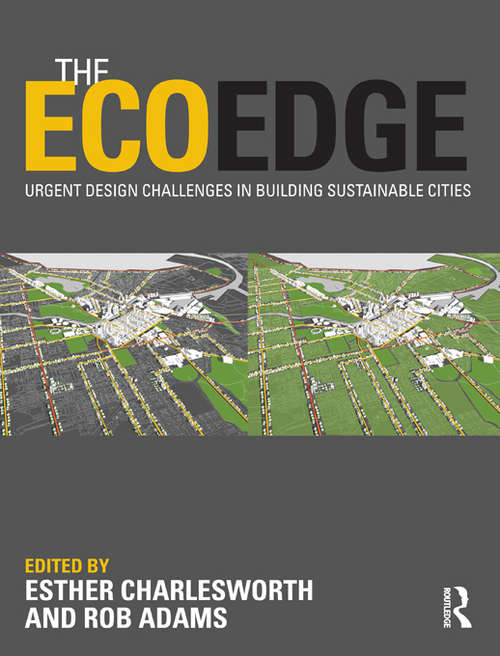 Book cover of The EcoEdge: Urgent Design Challenges in Building Sustainable Cities
