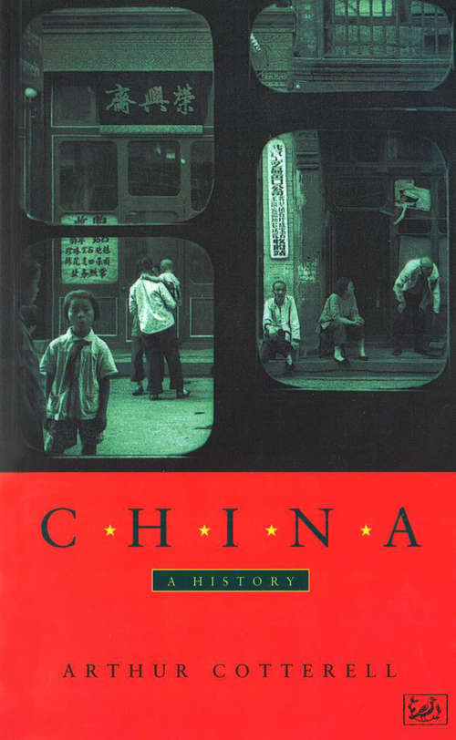 Book cover of China: A History (Eyewitness Guides)