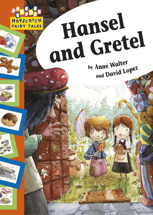 Book cover of Hansel and Gretel: Hopscotch Fairy Tales (Hopscotch: Fairy Tales #40)