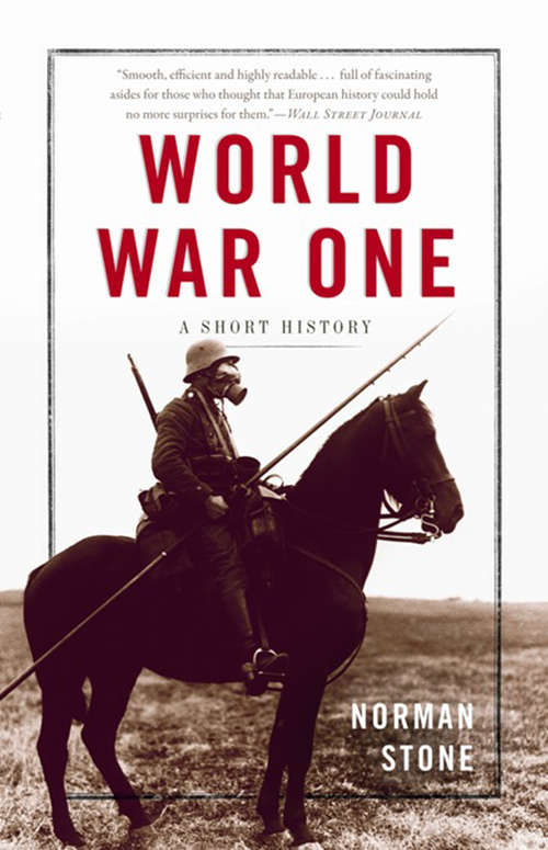 Book cover of World War One: A Short History