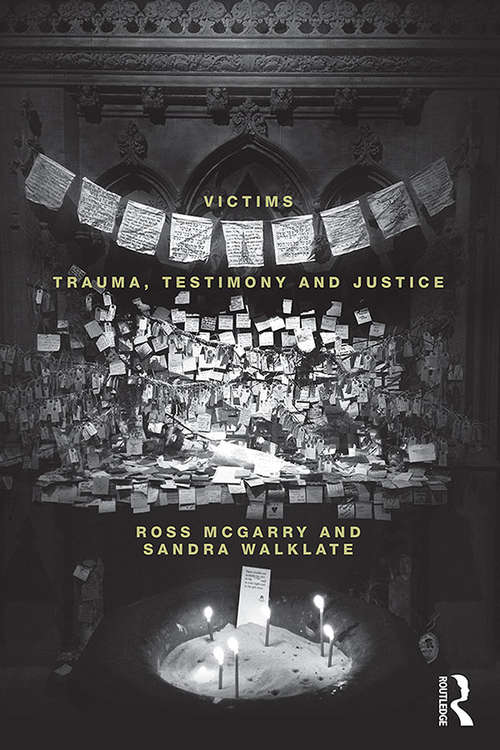 Book cover of Victims: Trauma, testimony and justice