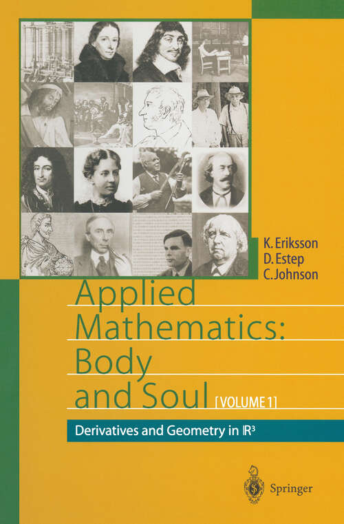Book cover of Applied Mathematics: Volume 1: Derivatives and Geometry in IR3 (2004)