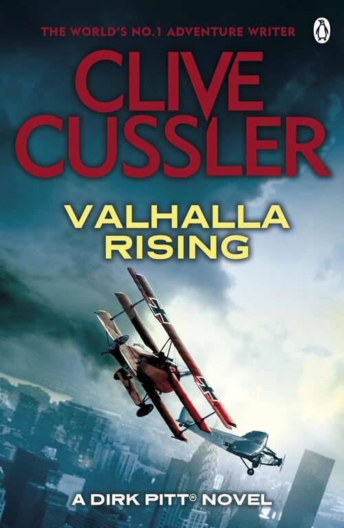 Book cover of Valhalla Rising: Dirk Pitt #16 (The Dirk Pitt Adventures #16)