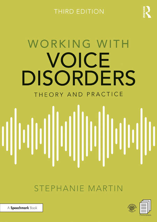 Book cover of Working with Voice Disorders: Theory and Practice (3) (Working With)