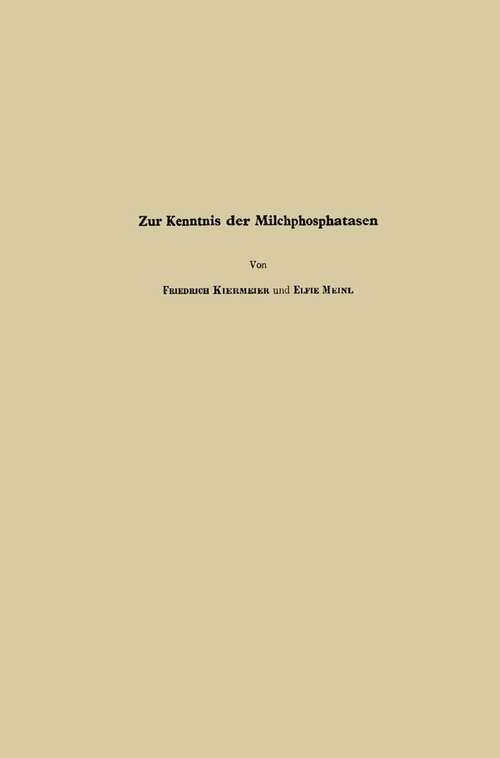 Book cover of Zur Kenntnis der Milchphosphatasen (1961)