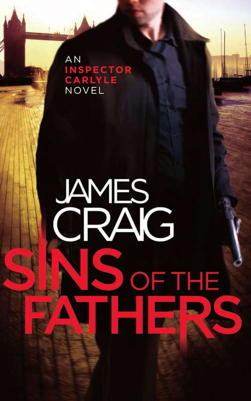 Book cover of Sins of the Fathers (Inspector Carlyle #8)