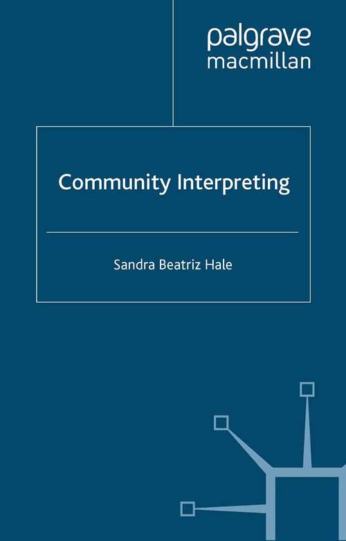 Book cover of Community Interpreting (2007) (Research and Practice in Applied Linguistics)