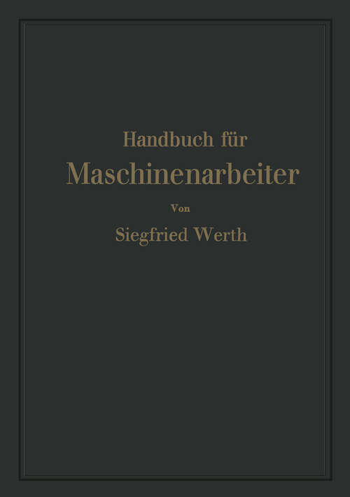 Book cover of Handbuch für Maschinenarbeiter (1942)