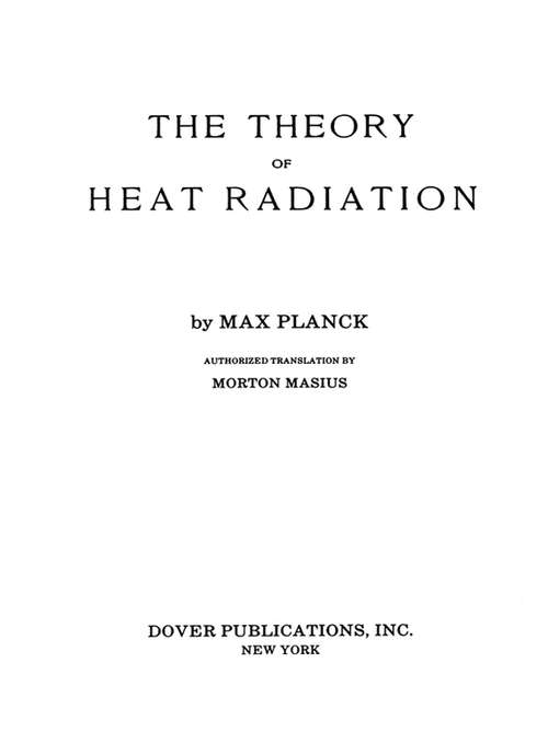 Book cover of The Theory of Heat Radiation