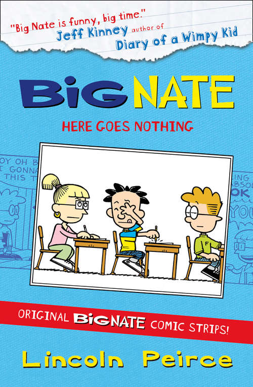 Book cover of Big Nate Compilation 2: Here Goes Nothing (ePub edition) (Big Nate #6)
