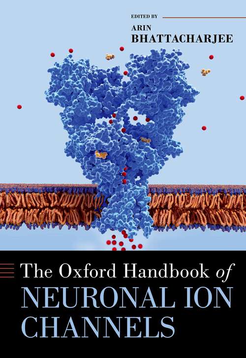 Book cover of The Oxford Handbook of Neuronal Ion Channels (OXFORD HANDBOOKS SERIES)