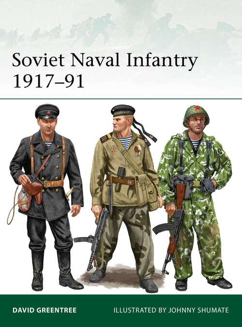 Book cover of Soviet Naval Infantry 1917–91 (Elite)