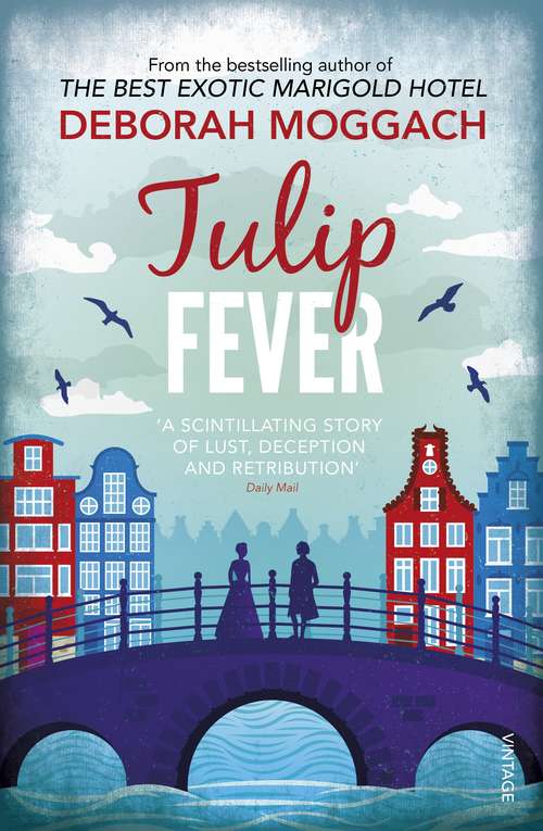 Book cover of Tulip Fever