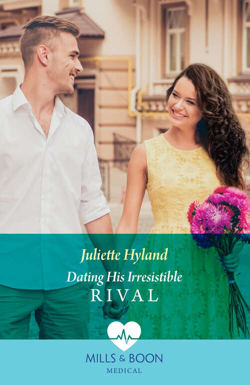 Book cover of Dating His Irresistible Rival (ePub edition) (Hope Hospital Surgeons #1)