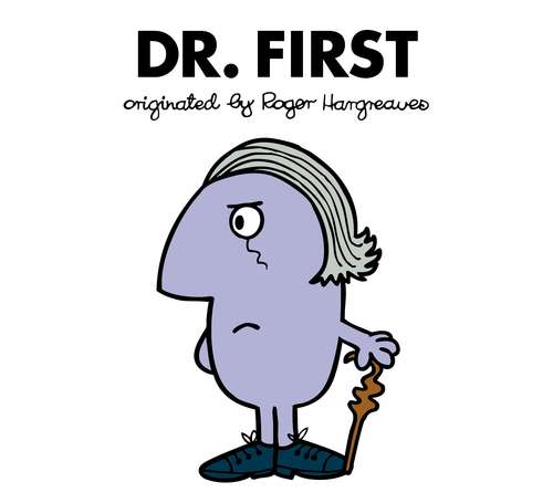 Book cover of Doctor Who: Dr. First (Dr Men)