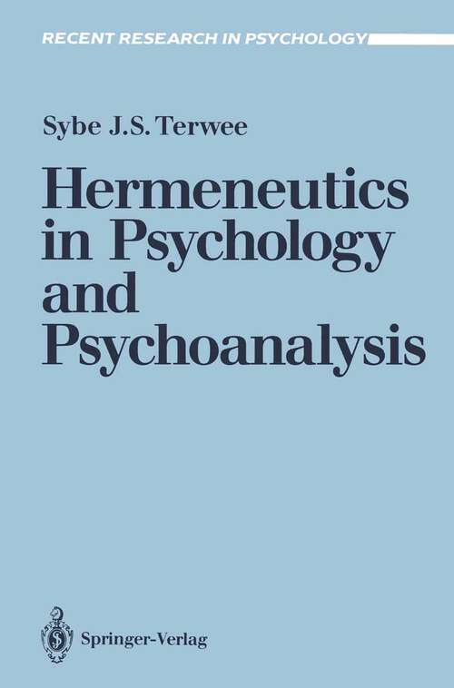 Book cover of Hermeneutics in Psychology and Psychoanalysis (1990) (Recent Research in Psychology)