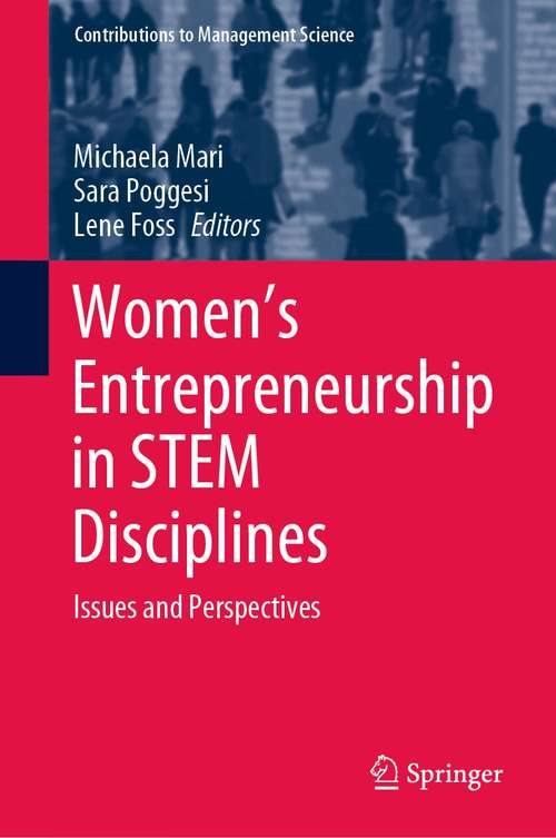 Book cover of Women's Entrepreneurship in STEM Disciplines: Issues and Perspectives (1st ed. 2021) (Contributions to Management Science)
