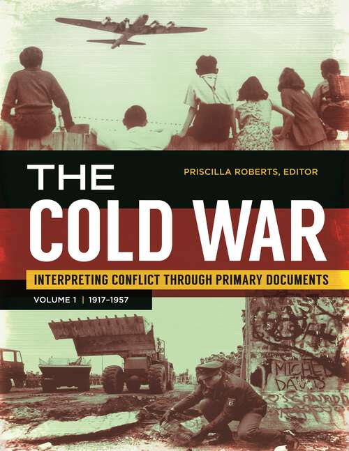 Book cover of The Cold War [2 volumes] [2 volumes]: 2 volumes [2 volumes]