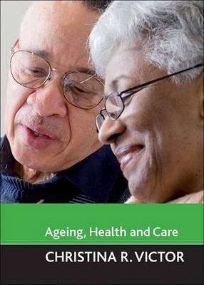 Book cover of Ageing, Health And Care (PDF)