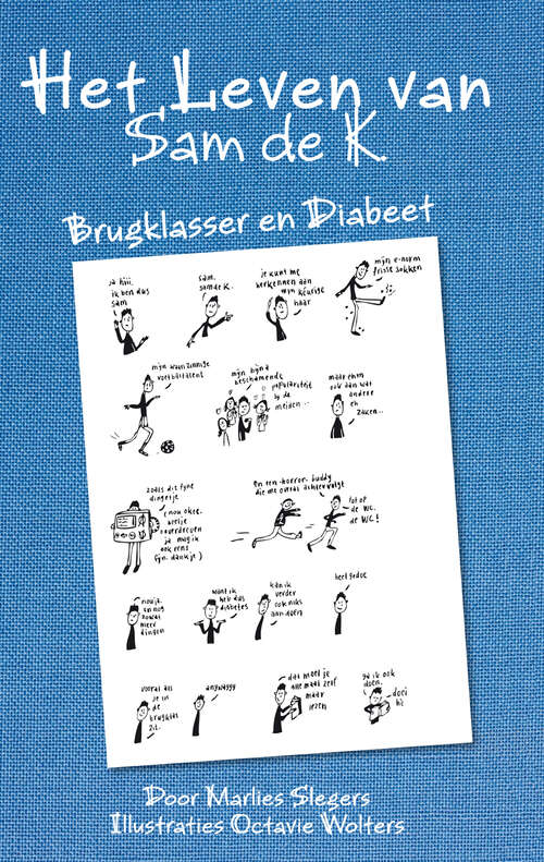 Book cover of Het leven van Sam de K.: Brugklasser en diabeet (2012)