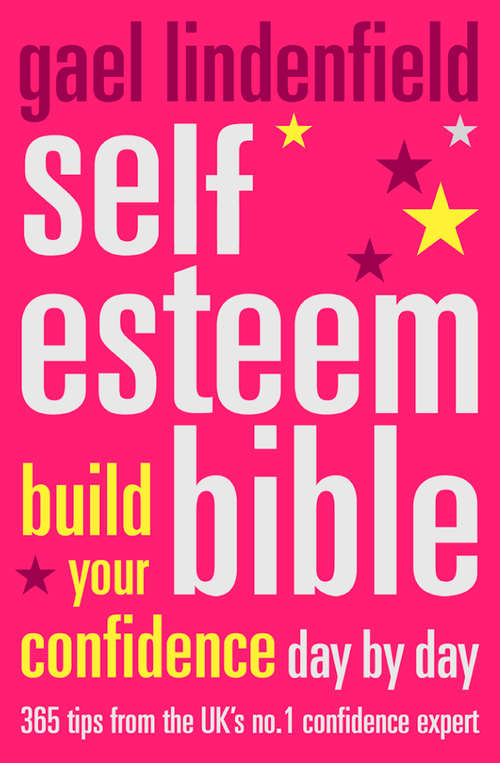Book cover of Self Esteem Bible: Build Your Confidence Day By Day (ePub edition)