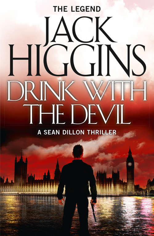 Book cover of Drink with the Devil (ePub edition) (Sean Dillon Series #5)