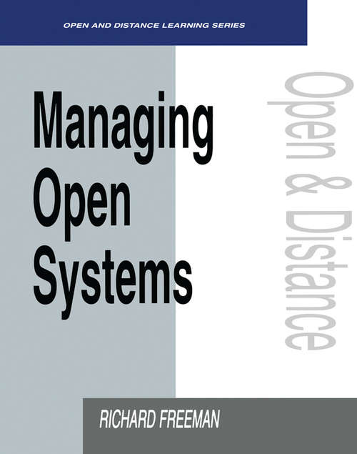 Book cover of Managing Open Systems (Open and Flexible Learning Series)
