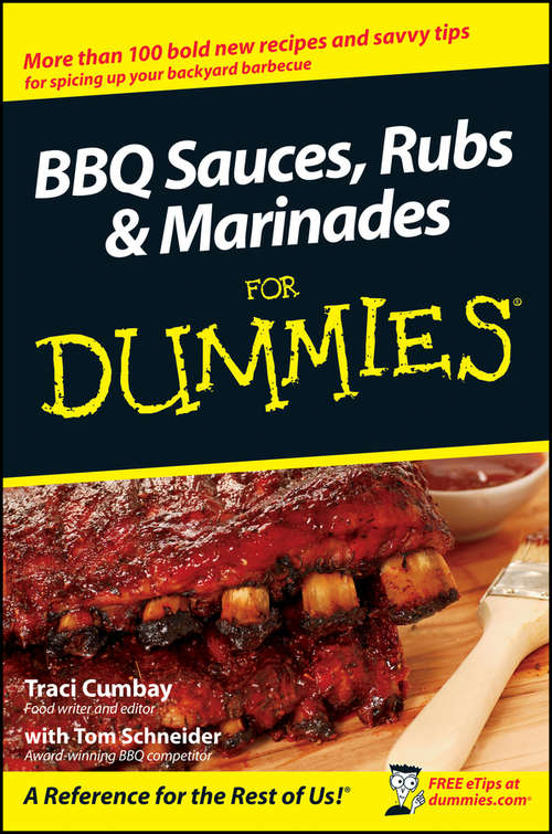 Book cover of BBQ Sauces, Rubs and Marinades For Dummies