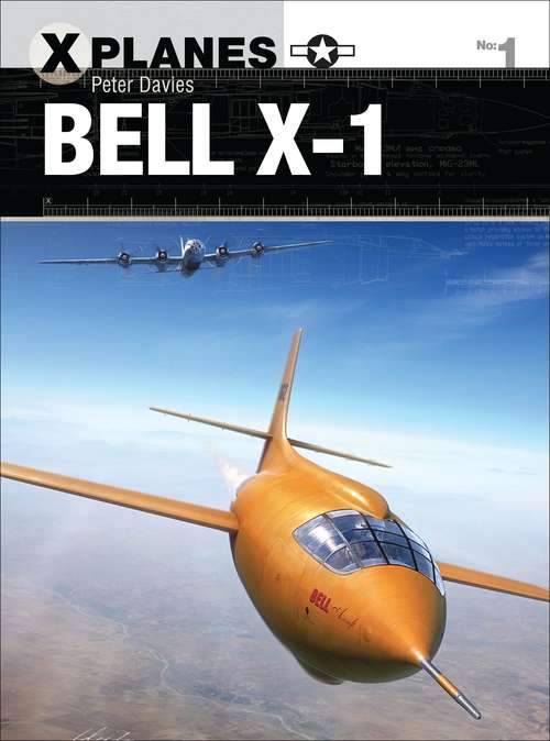 Book cover of Bell X-1 (X-Planes #1)