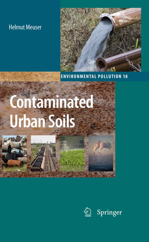 Book cover of Contaminated Urban Soils (2010) (Environmental Pollution #18)