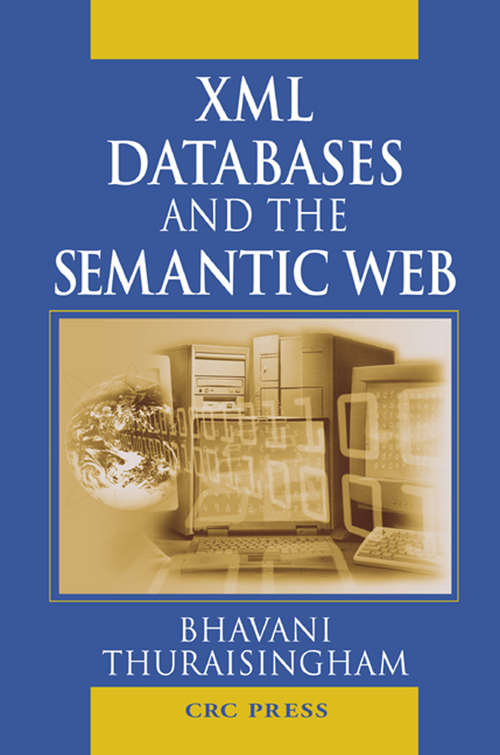 Book cover of XML Databases and the Semantic Web