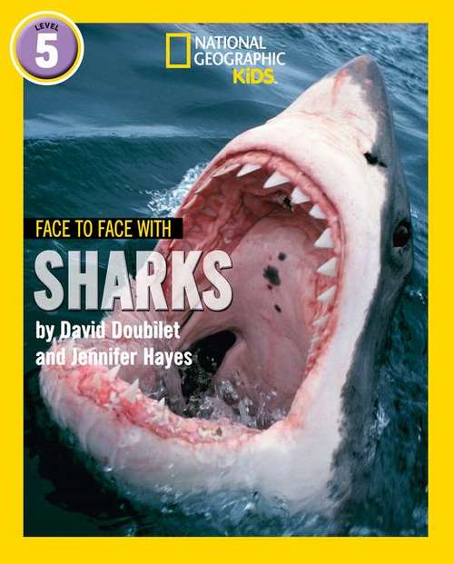 Book cover of Face To Face With Sharks: Level 5 (National Geographic Readers Ser.) (PDF)