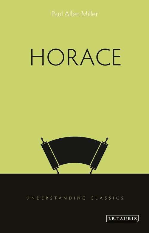 Book cover of Horace (Understanding Classics)