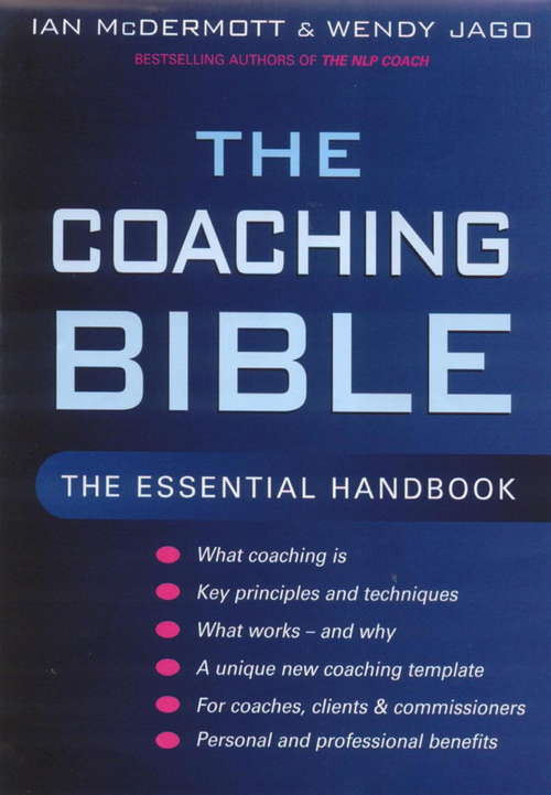 Book cover of The Coaching Bible: The essential handbook