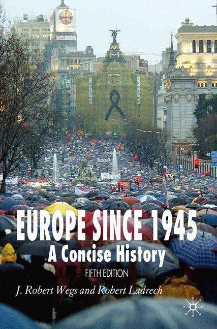 Book cover of Europe Since 1945: A Concise History