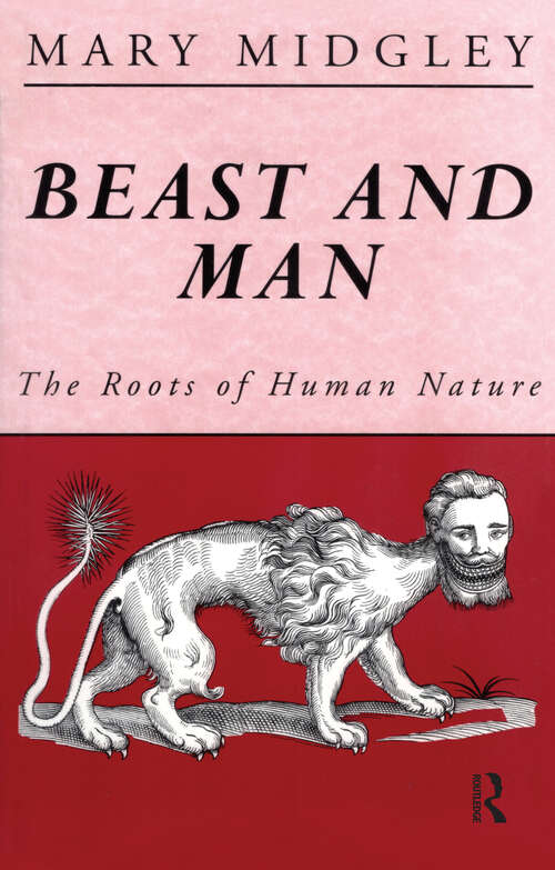 Book cover of Beast and Man: The Roots of Human Nature (2)